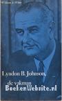Lyndon B. Johnson, de vakman