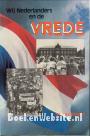 Wij Nederlanders en de Vrede