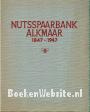 Nutsspaarbank Alkmaar 1847-1947