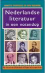 Nederlandse literatuur in een notedop
