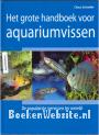 Het grote handboek voor aquariumvissen