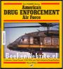 America's drug enforcement Air Force