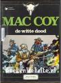 Mac Coy, De witte dood