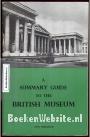 A summary guide to the British Museum.