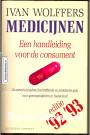 Medicijnen editie '92 '93
