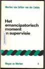 Het emancipatorisch moment in supervisie