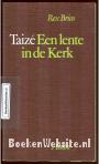 Taize, Een lente in de kerk