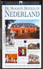 De mooiste hotels in Nederland