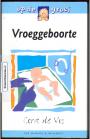 Vroeggeboorte