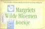 Margriets Wilde Bloemen Boekje
