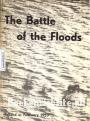 The Battle of the Floods