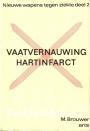 Vaatvernauwing - Hartinfarct