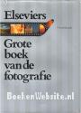 Elseviers Grote boek van de fotografie