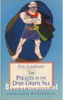 The Pirates in the Deep Green Sea