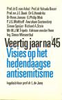 Veertig jaar na '45 Visies op het hedendaagse antisemitisme