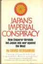 Japan's Imperial Conspiracy