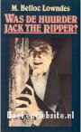 Was de huurder Jack the Ripper?