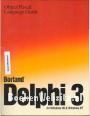 Delphi 3 Object Pascal Language Guide