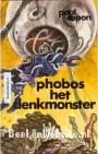 Phobos, het denkmonster