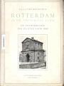 Rotterdam in de twintigste eeuw De ontwikkeling van de stad voor