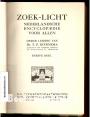 Zoek-licht Nederlandsche encyclopaedie voor Allen 1