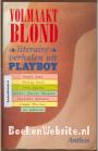 Volmaakt blond, literaire verhalen uit Playboy
