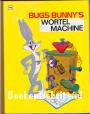 Bugs Bunny's wortelmachine