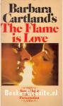 The Flame is Love