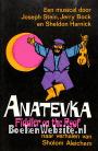 Anatevka, Fiddler on the Roof