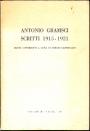 Antonio Gramsci Scritti 1915-1921, gesigneerd