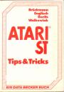 Atari ST, Tips & Tricks