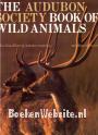 The Audobon Society Book of Wild Animals
