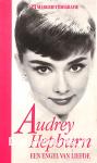 Audrey Hepburn een engel van liefde