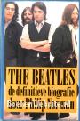 The Beatles, de definitieve biografie