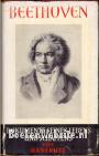 Beethoven, Dokumente Seines Lebens und Schaffens