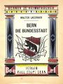 Bern die Bundesstadt