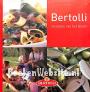 Bertolli, genieten van het leven!