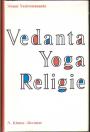 Beschouwingen over Vedanta, Yoga en Religie