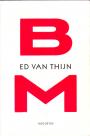 BM Ed van Thijn
