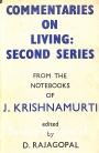 Commentaries on Living Second Series