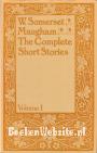 The Complete Short Stories of W. Somerset Maugham I