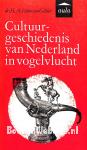 Cultuur-geschiedenis van Nederland in vogelvlucht