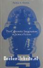 The Cybernetic Imagination in Science Fiction