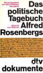 Das politische Tagebuch Alfred Rosenbergs
