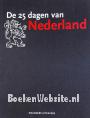 De 25 dagen van Nederland deel 1