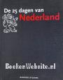De 25 dagen van Nederland deel 2