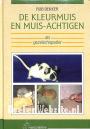 De kleurmuis en muis-achtigen