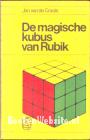 De magische kubus van Rubik