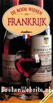De rode wijnen van Frankrijk