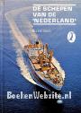 De schepen van de Nederland